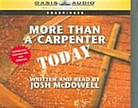More Than a Carpenter Today (Audio CD)