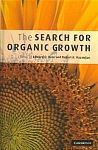 The Search for Organic Growth (Hardcover)