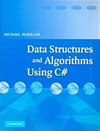 Data Structures and Algorithms Using C# (Paperback)