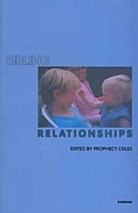 Sibling Relationships (Paperback)