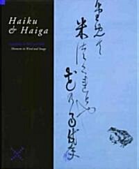 Haiku & Haiga: Moments in Word and Image/Augenblicke in Wort Und Bild (Hardcover)