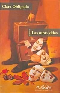 Las Otras Vidas/ The Other Lives (Paperback)