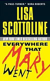 Everywhere That Mary Went (Mass Market Paperback)