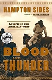 Blood and Thunder (Hardcover, Large Print)