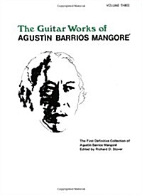 Guitar Works of Agustin Barrios Mangore, Vol 3 (Paperback)