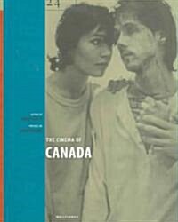The Cinema of Canada (Paperback)