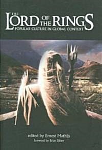 Lord of the Rings – Popular Culture in Global Context (Hardcover)