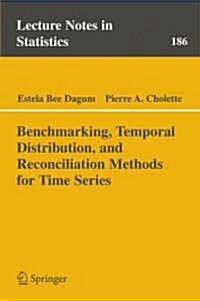 Benchmarking, Temporal Distribution, And Reconciliation Methods for Time Series (Paperback)