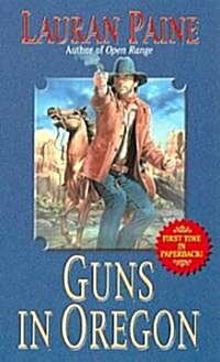 Guns in Oregon (Paperback, Reprint)