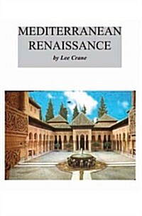 Mediterranean Renaissance (Paperback)