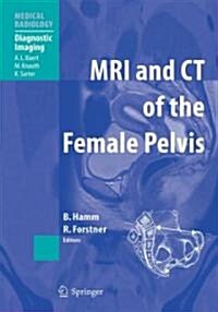 MRI and CT of the Female Pelvis (Hardcover)