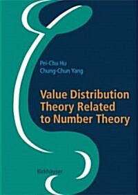 Value Distribution Theory Related to Number Theory (Hardcover)