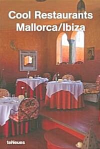 Cool Restaurants Mallorca/ Ibiza (Paperback)