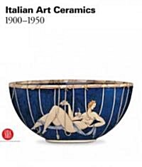Italian Art Ceramics (Hardcover)