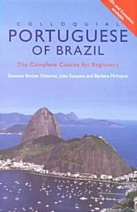 Colloquial Portuguese Brazil : The Complete Course for Beginners (Paperback, 2 Rev ed)