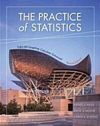 The Practice of Statistics: Ti-83/89 Graphing Calculator Enhanced (Hardcover, 2nd)