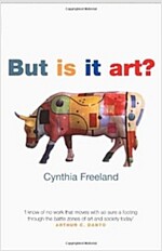 But is it Art? : An Introduction to Art Theory (Paperback)