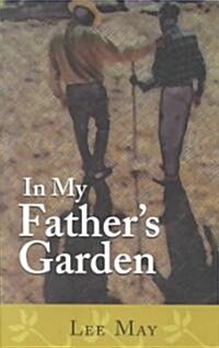 In My Fathers Garden (Paperback)