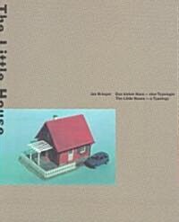 Das Kleine Haus/the Little House (Paperback, Bilingual)