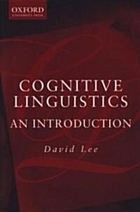 Cognitive Linguistics: An Introduction (Paperback)