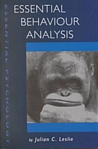 Essential Behaviour Analysis (Paperback)