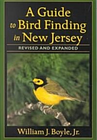 A Guide to Bird Finding in New Jersey (Paperback, Revised)