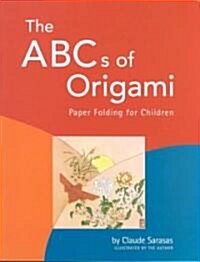 The ABCs of Origami: Paper Folding for Children (Paperback, 2)
