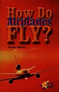 How Do Airplanes Fly? (Library Binding, Library)