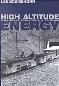 High Altitude Energy (Hardcover)