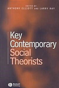 Key Contemporary Social Theori (Paperback)