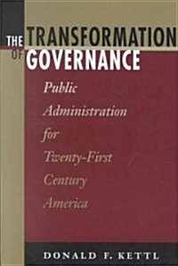 The Transformation of Governance (Paperback)