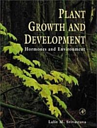 Plant Growth and Development (Hardcover)