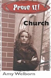 Prove It! Church (Paperback)