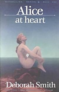 Alice at Heart (Paperback)