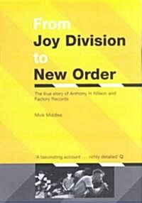 From Joy Division To New Order (Paperback)