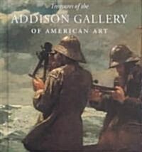 Treasures of the Addison Gallery of American Art (Hardcover)