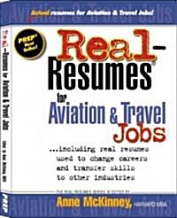 Real-Resumes for Aviation & Travel Jobs (Paperback)