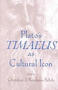[중고] Plato‘s Timaeus as Cultural Icon (Paperback)