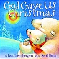 [중고] God Gave Us Christmas (Hardcover)