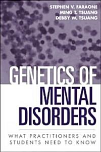 Genetics of Mental Disorders (Paperback)