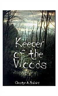 Keeper of the Woods (Paperback)