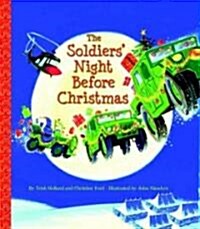 The Soldiers Night Before Christmas (Hardcover)