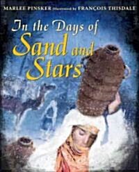 In the Days of Sand And Stars (Hardcover)