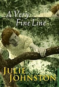 A Very Fine Line (Hardcover)
