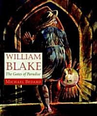 William Blake: The Gates of Paradise (Hardcover)