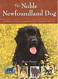 Noble Newfoundland Dog (Paperback)