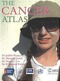 The Cancer Atlas (Paperback)