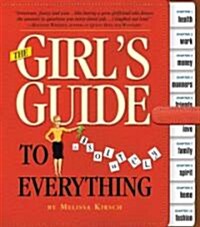 The Girls Guide to Absolutely Everything (Paperback)