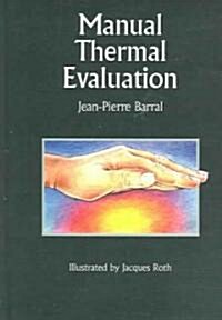 Manual Thermal Evaluation (Hardcover)