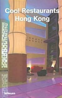 Cool Restaurants Hong Kong (Paperback)